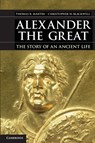 Alexander the Great - Thomas R. (College of the Holy Cross Martin ; Christopher W. (Furman University Blackwell - 9780521148443