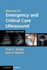 Manual of Emergency and Critical Care Ultrasound - Vicki E. (Director Noble ; Bret P. (Director of Emergency Ultrasound Nelson - 9780521170918
