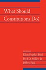 What Should Constitutions Do? - Ellen Frankel (Bowling Green State University Paul ; Jr Miller ; Jeffrey (Bowling Green State University Paul - 9780521175531