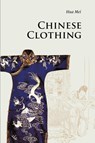 Chinese Clothing - Mei (Tianjin Normal University Hua - 9780521186896