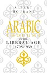 Arabic Thought in the Liberal Age 1798–1939 - Albert Hourani - 9780521274234