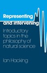 Representing and Intervening - Ian Hacking - 9780521282468