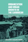 Urbanization and Urban Growth in the Caribbean - Malcolm (University of Surrey) Cross - 9780521294911