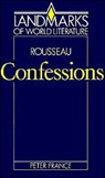 Rousseau: Confessions - Peter France - 9780521315005