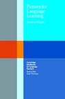 Pictures for Language Learning - Andrew Wright - 9780521358002