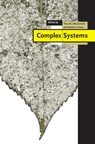 Complex Systems - TERRY  R. J. (CHARLES STURT UNIVERSITY,  Bathurst, New South Wales) Bossomaier ; David G. (Charles Sturt University, Albury, New South Wales) Green - 9780521462457