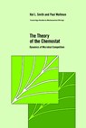 The Theory of the Chemostat - HAL L. (ARIZONA STATE UNIVERSITY) SMITH ; PAUL (EMORY UNIVERSITY,  Atlanta) Waltman - 9780521470278