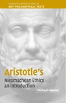Aristotle's Nicomachean Ethics - Michael (Professor Pakaluk - 9780521520683