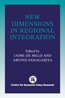 New Dimensions in Regional Integration - Jaime (Universite de Geneve) De Melo ; Arvind (The World Bank) Panagariya - 9780521556682