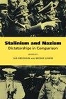 Stalinism and Nazism - Ian (University of Sheffield) Kershaw ; Moshe (University of Philadelphia) Lewin - 9780521563451