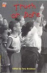 Truth or Dare -  - 9780521575522