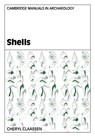 Shells - CHERYL (APPALACHIAN STATE UNIVERSITY,  North Carolina) Claassen - 9780521578523