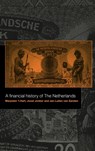 A Financial History of the Netherlands - MARJOLEIN (UNIVERSITEIT VAN AMSTERDAM) 'T HART ; JOOST JONKER ; JAN LUITEN VAN (UNIVERSITEIT UTRECHT,  The Netherlands) Zanden - 9780521581615