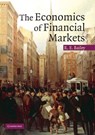 The Economics of Financial Markets - Roy E. (University of Essex) Bailey - 9780521612807