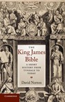 The King James Bible - David (Victoria University of Wellington) Norton - 9780521616881