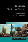 The Gentle Civilizer of Nations - Martti (University of Helsinki) Koskenniemi - 9780521623117