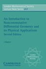 An Introduction to Noncommutative Differential Geometry and its Physical Applications - J. Madore - 9780521659918
