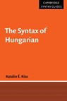 The Syntax of Hungarian - Katalin E. (Hungarian Academy of Sciences Kiss - 9780521660471