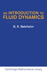 An Introduction to Fluid Dynamics - G. K. (University of Cambridge) Batchelor - 9780521663960