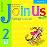 Join Us for English 2 Songs Audio CD -  - 9780521679299