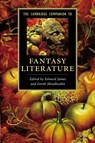 The Cambridge Companion to Fantasy Literature - Edward (University College Dublin) James ; Farah (Middlesex University Mendlesohn - 9780521728737