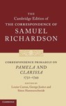 Correspondence Primarily on Pamela and Clarissa (1732–1749) - Samuel Richardson - 9780521830355