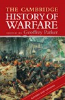 The Cambridge History of Warfare - Geoffrey (Ohio State University) Parker - 9780521853590