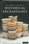 The Cambridge Companion to Historical Archaeology - HICKS,  Dan ; Beaudry, Mary C. - 9780521853750
