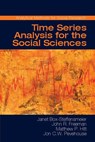Time Series Analysis for the Social Sciences - Janet M. (Ohio State University) Box-Steffensmeier ; John R. (University of Minnesota) Freeman ; Matthew P. (Louisiana State University) Hitt ; Jon C. W. (University of Wisconsin Pevehouse - 9780521871167