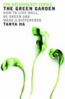 The Greeniology Garden Guide - TANYA,  Ha, - 9780522854442