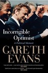 Incorrigible Optimist - Gareth Evans - 9780522866452