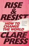 Rise & Resist - Clare Press - 9780522873740