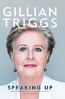 Speaking Up (Signed by Gillian Triggs) - Gillian Triggs - 9780522874259