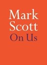 On Us - SCOTT,  Mark - 9780522875164