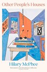 Other People's Houses - Hilary McPhee - 9780522875645