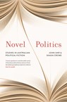 Novel Politics - Shaun Crowe ; John Uhr - 9780522876420