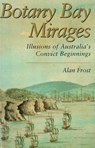 Botany Bay Mirages - Frost, Alan - 9780522876918