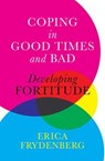 Coping in Good Times and Bad - Erica Frydenberg - 9780522878813