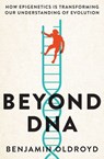 Beyond DNA - Benjamin Oldroyd - 9780522878875