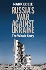 Russia's War Against Ukraine - Mark Edele - 9780522879834