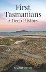 First Tasmanians - Shayne Breen - 9780522881042