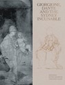 Giorgione, Dante and the Sydney Incunable - Jaynie Anderson ; John Gagne - 9780522881844