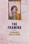 The Framing - Fernanda Dahlstrom - 9780522881899