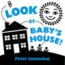 Look at Baby's House -  - 9780525420613