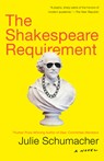 The Shakespeare Requirement - Julie Schumacher - 9780525432616