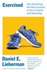 Exercised - Daniel Lieberman - 9780525434788