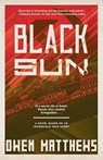 Black Sun - Owen Matthews - 9780525436119