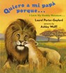 QUIERO A MI PAPA PORQUE (I LOV - Laurel Porter Gaylord - 9780525472513