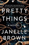 Pretty Things - Janelle Brown - 9780525479130