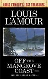 Off the Mangrove Coast - Louis L'Amour - 9780525486305